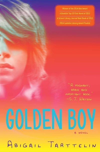 Golden Boy: A Novel by Abigail Tarttelin | Epilogue Books 